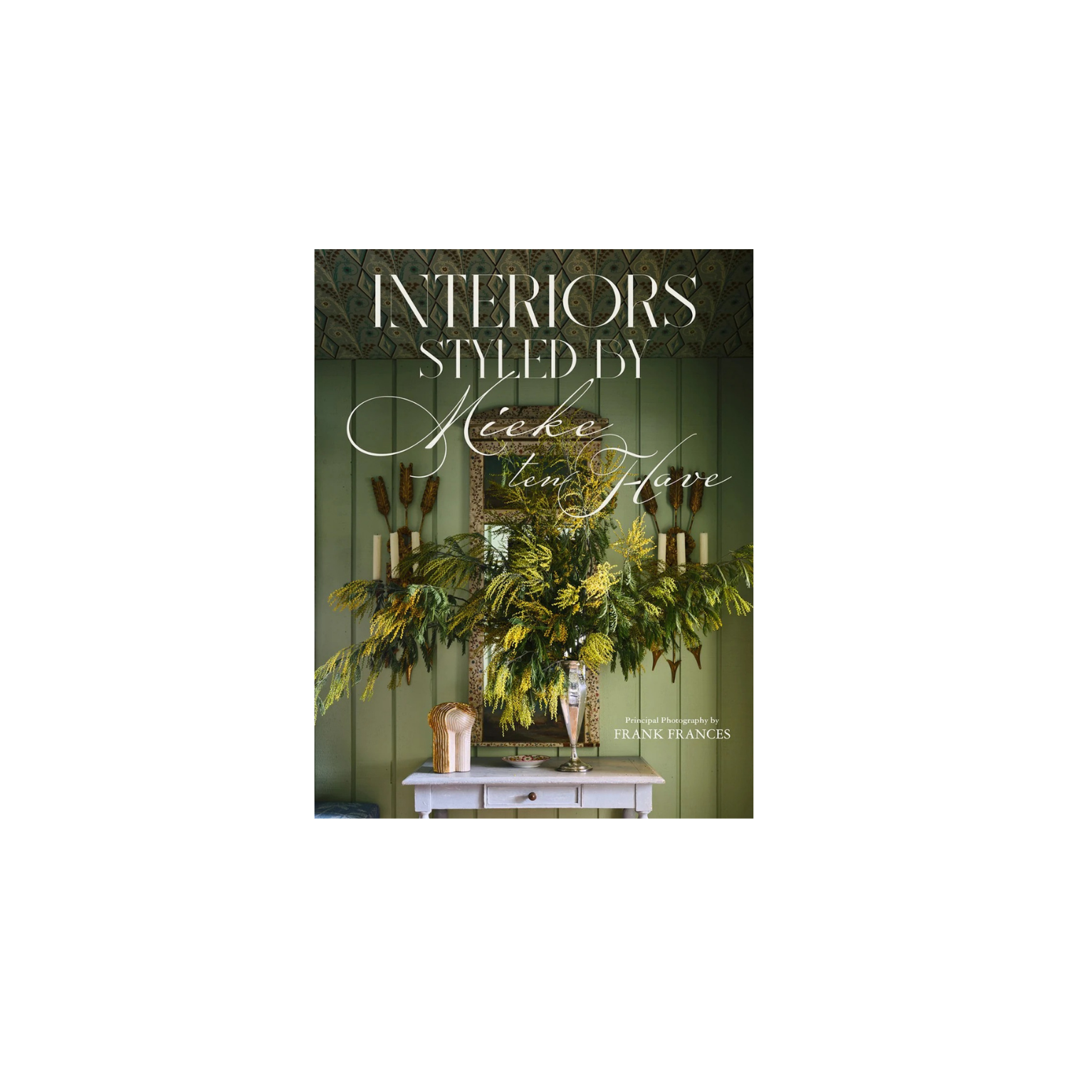 Interiors: Styled by Mieke ten Have | In Shoppe Pickup Only