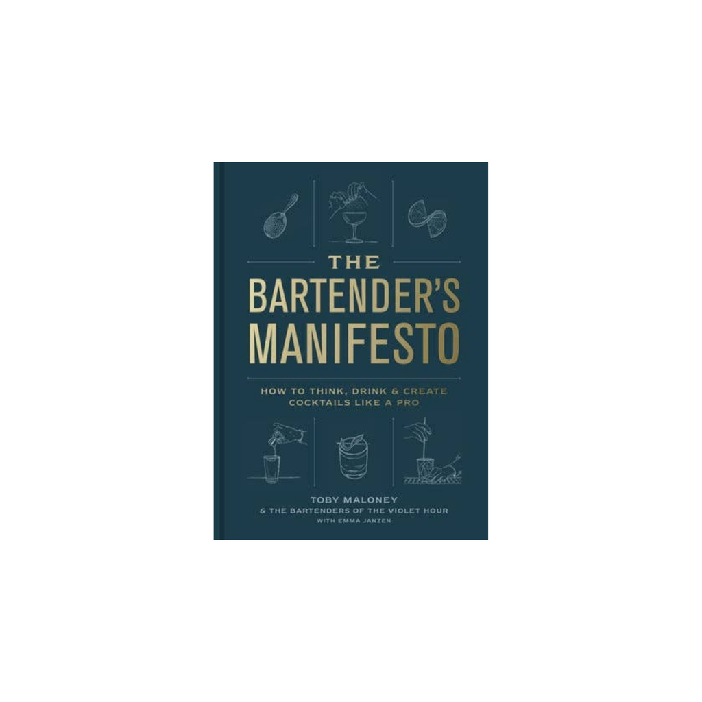The Bartender's Manifesto | In Shoppe Pickup Only