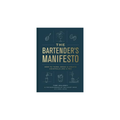 The Bartender's Manifesto | In Shoppe Pickup Only
