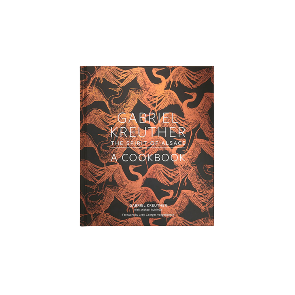 Gabriel Kreuther: The Spirit of Alsace, a Cookbook | In Shoppe Pickup Only