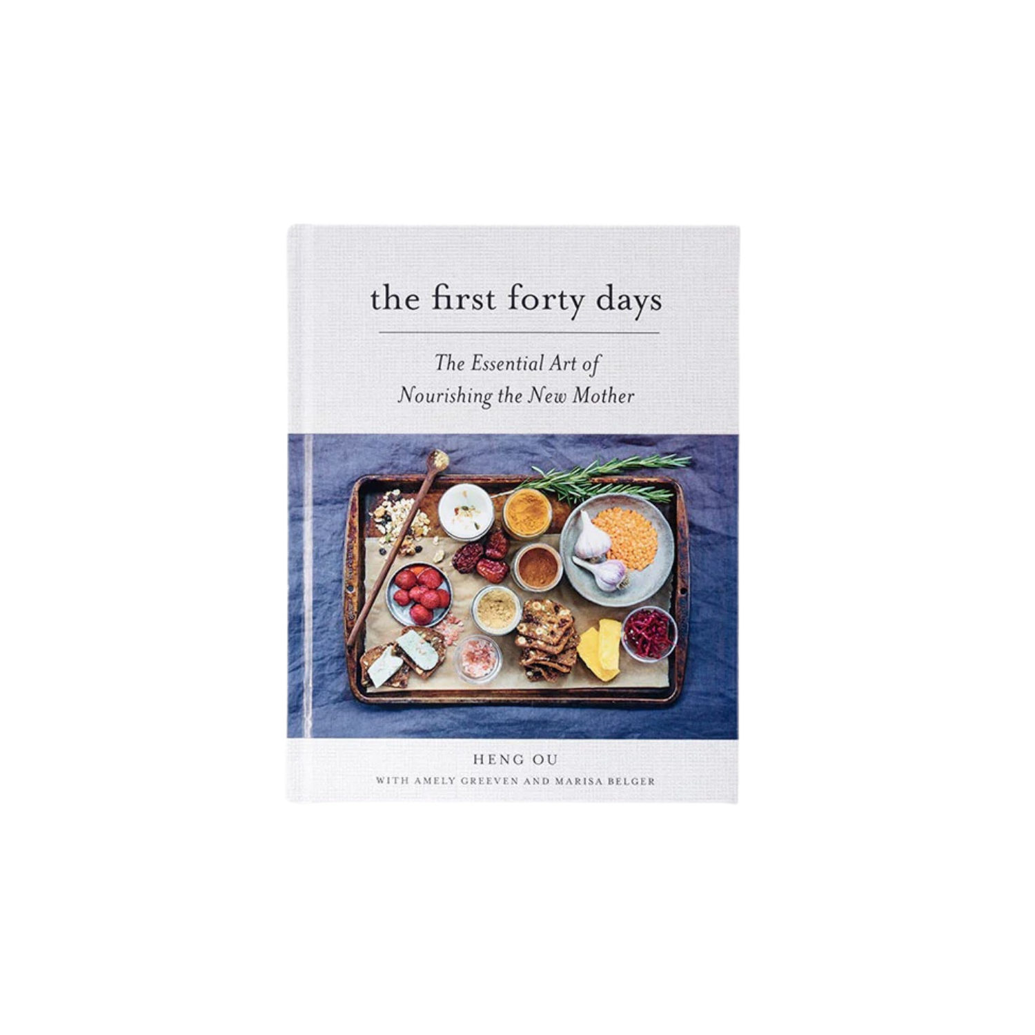 First Forty Days: The Essential Art of Nourishing | In Shoppe Pickup Only